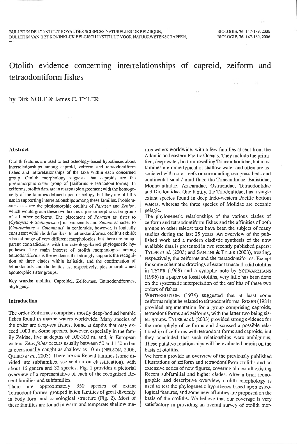 Otolith Evidence Concerning Interrelationships of Caproid, Zeiform and Tetraodontiform Fishes by Dirk NOLF & James C