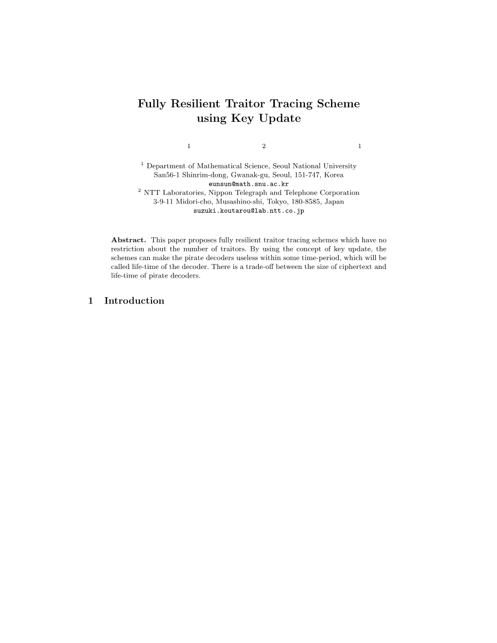 Fully Resilient Traitor Tracing Scheme Using Key Update