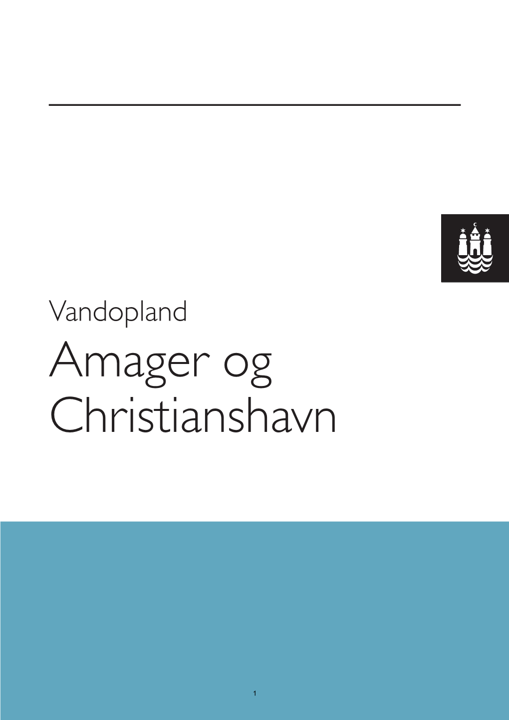 Vandopland Projektbeskrivelser Amager Og Christianshavn 2015-10