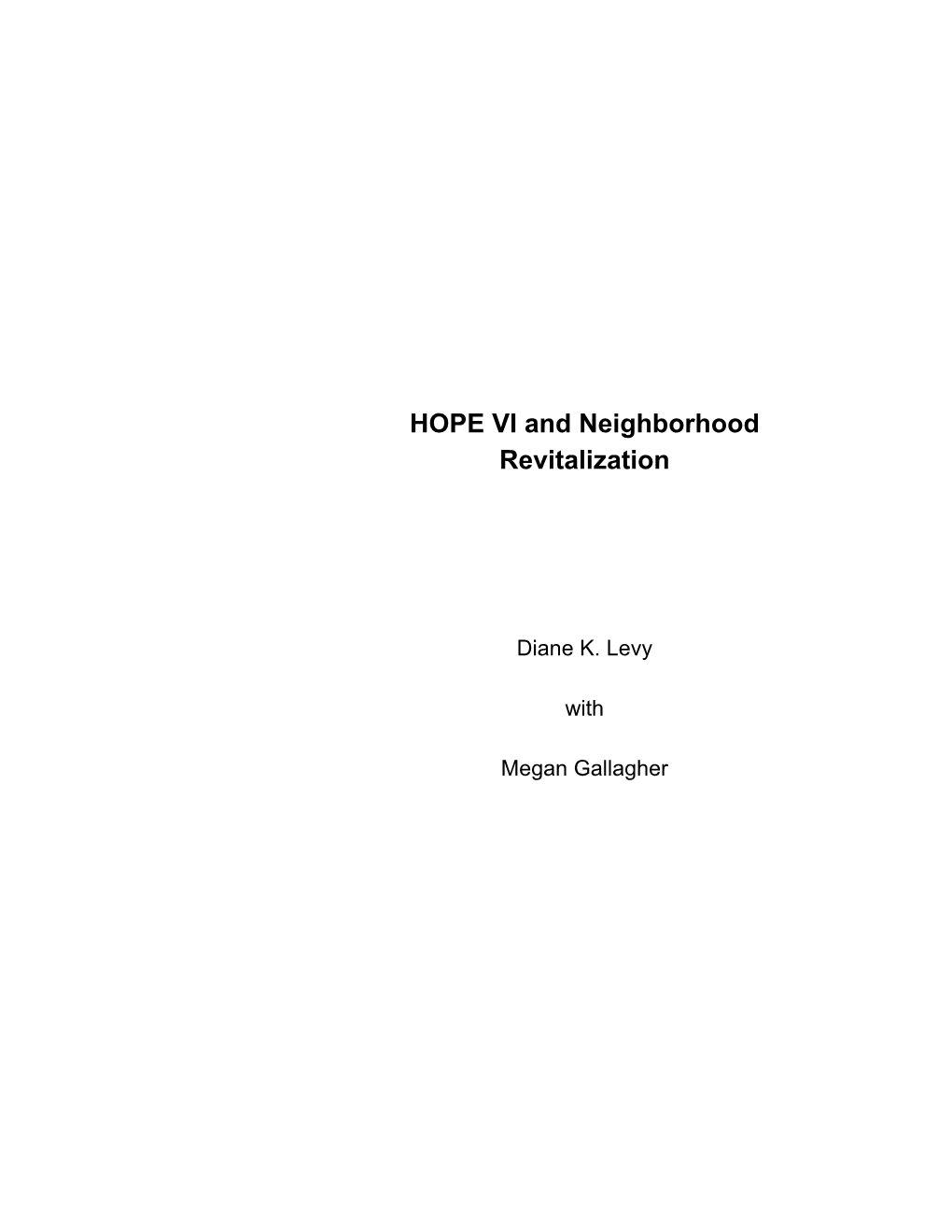 HOPE VI and Neighborhood Revitalization Final Report
