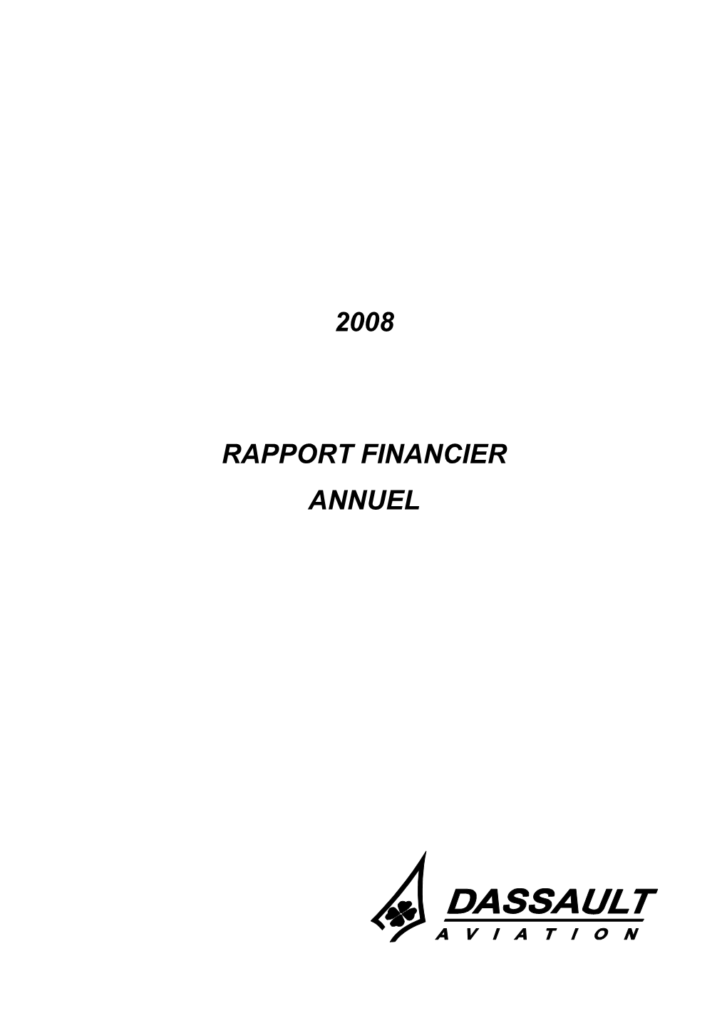 2008 Rapport Financier Annuel