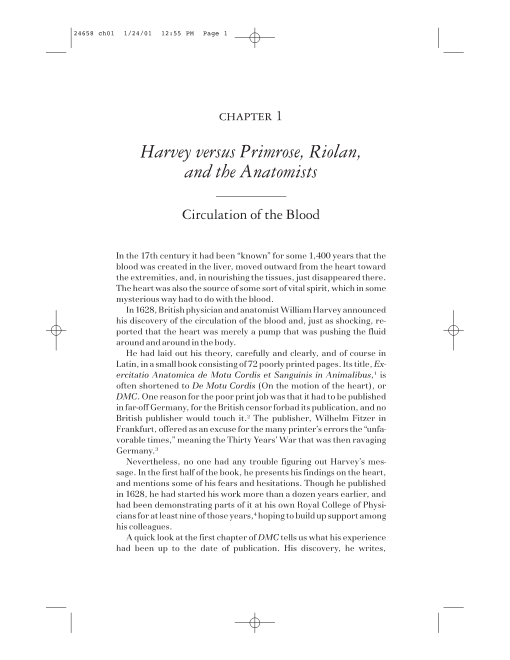 Harvey Versus Primrose, Riolan, and the Anatomists