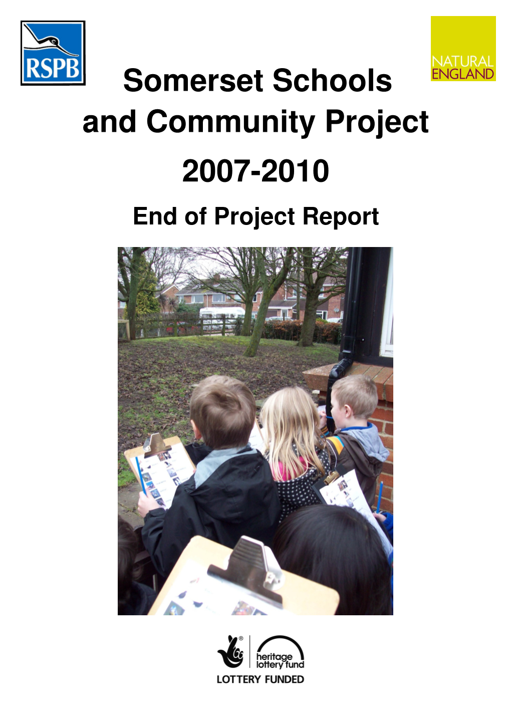 Somerset Schools and Community Project 2007-2010 End of Project Report