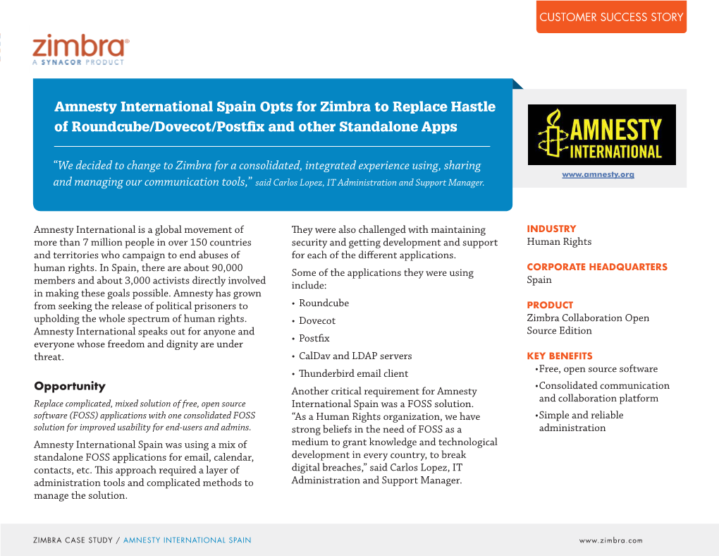 Amnesty International Spain Opts for Zimbra to Replace Hastle of Roundcube/Dovecot/Postfix and Other Standalone Apps