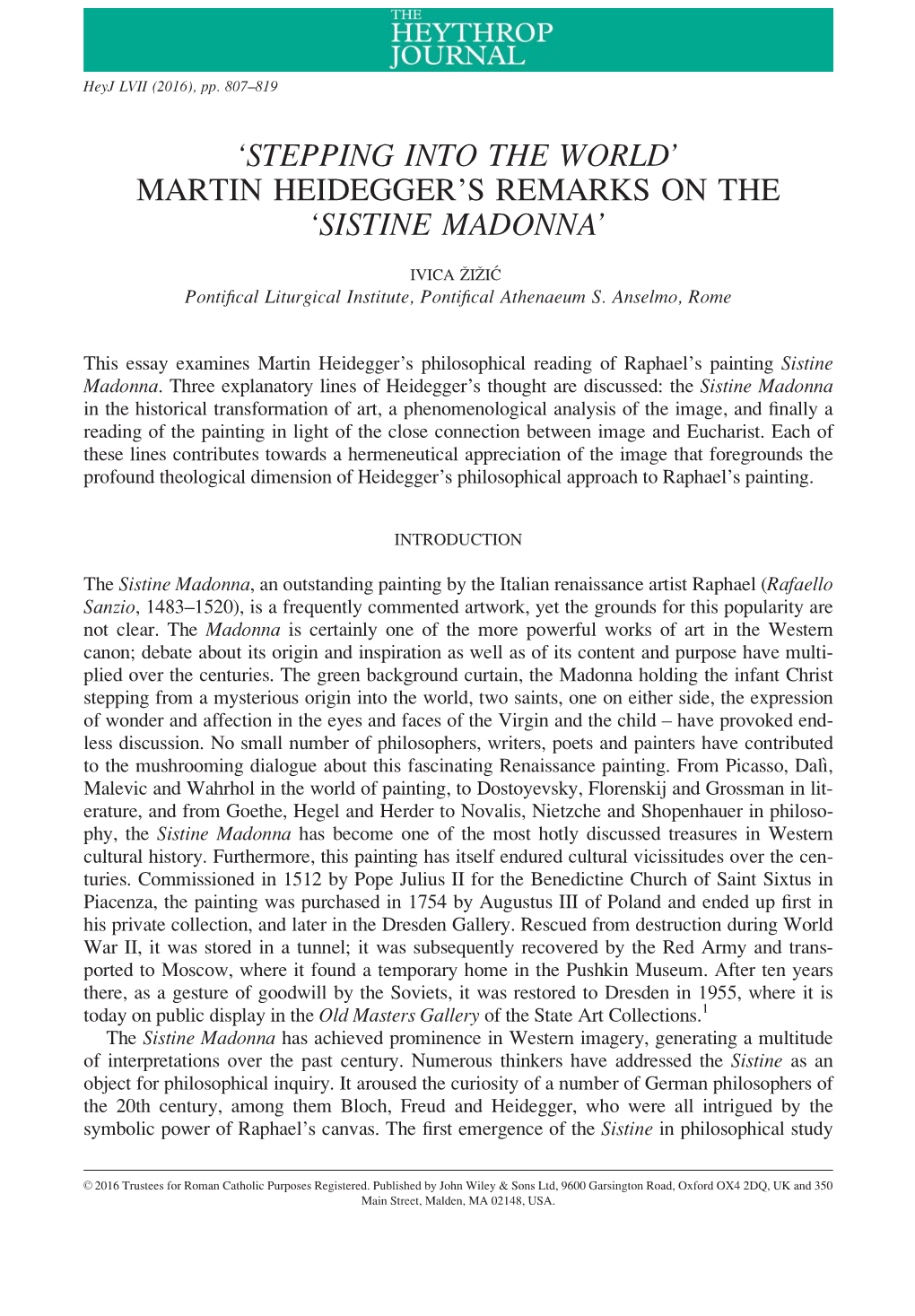 S Remarks on the Sistine Madonna Are Not Only Philosophical; They Manifest a Kind of Theological Turn in Heidegger’S Thought