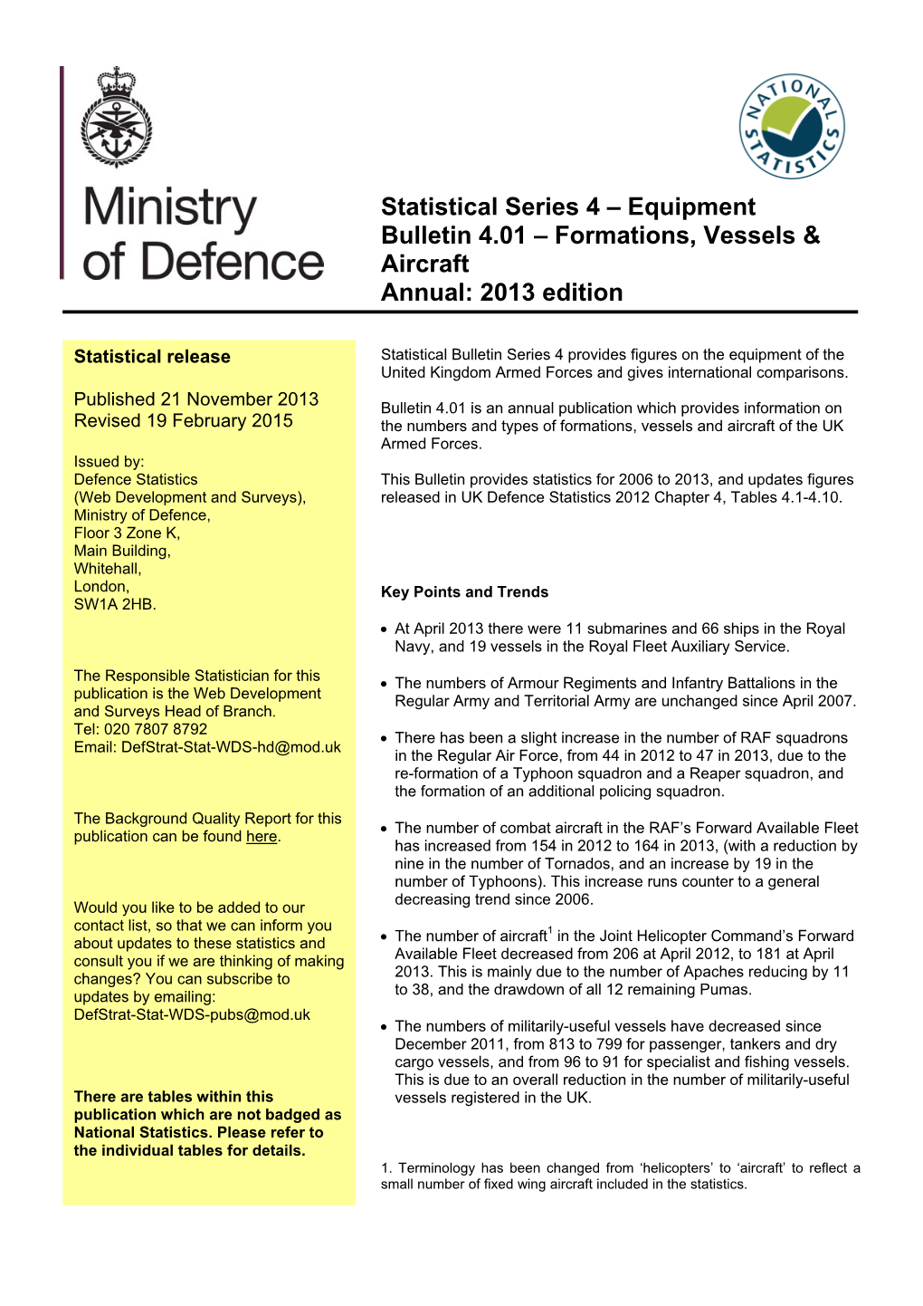 Formations, Vessels and Aircraft Report