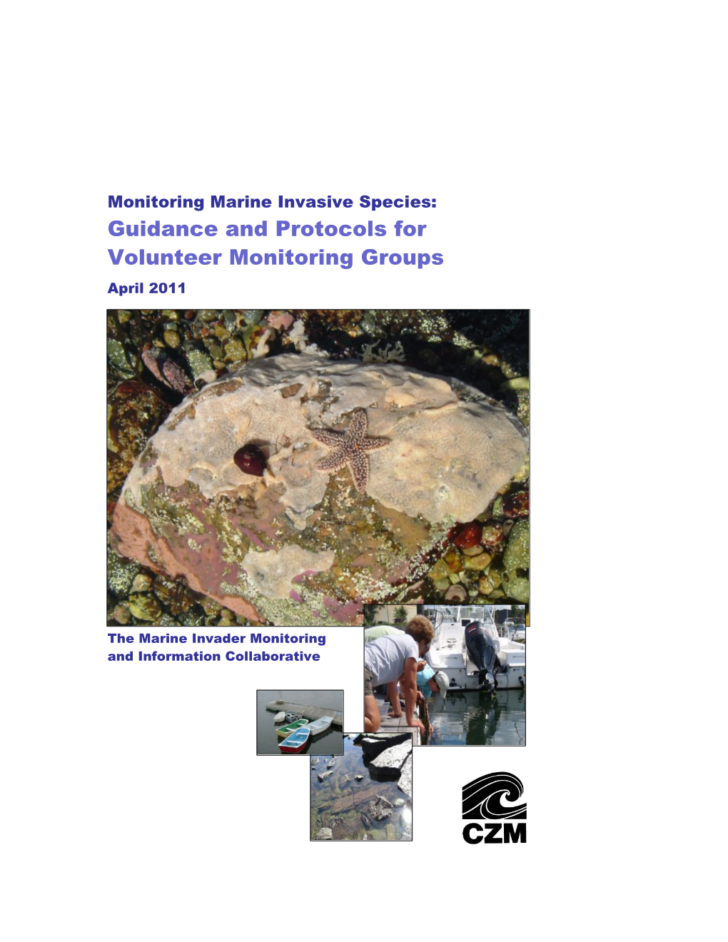 Monitoring for Marine Invasive Species: Guidance and Protocols