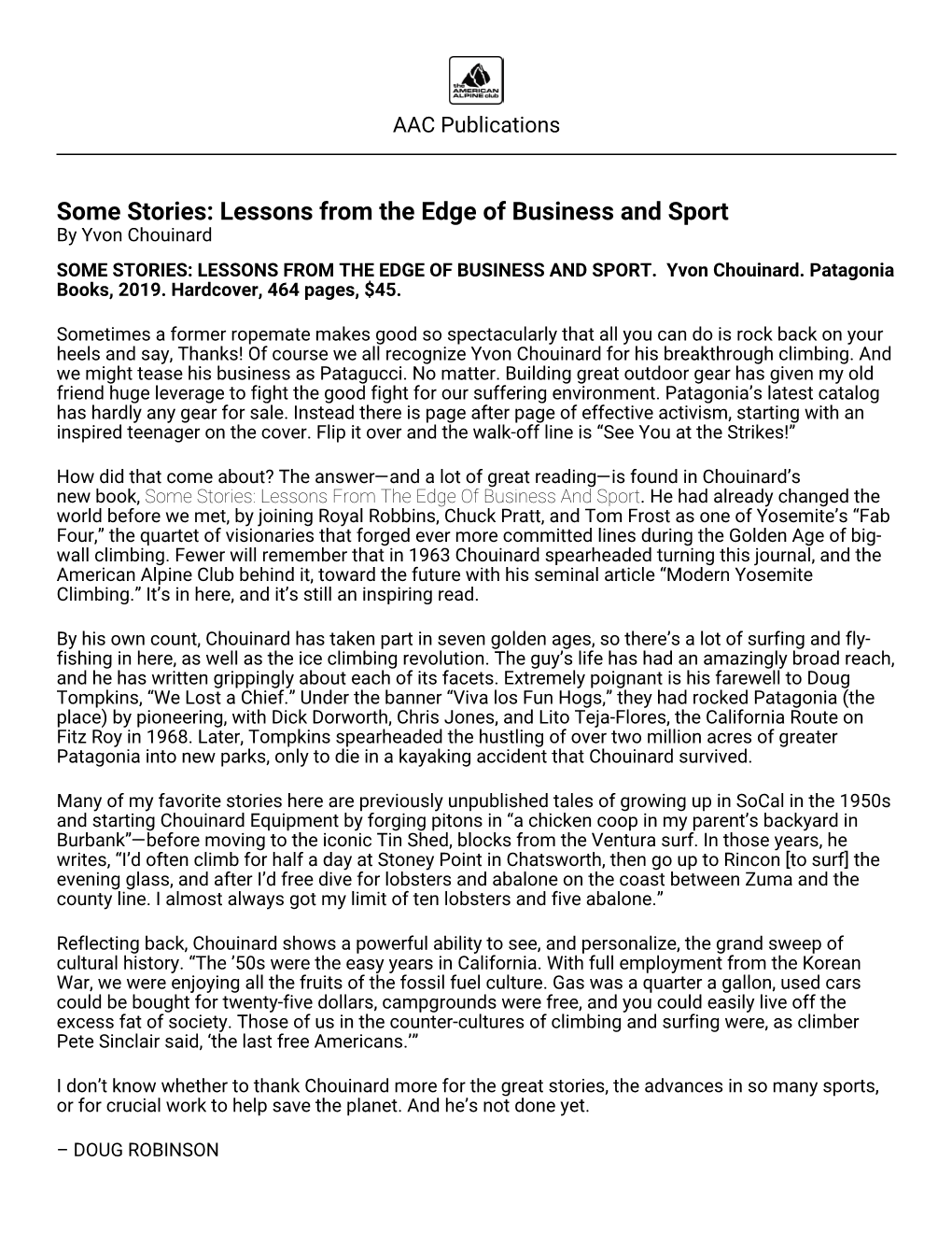 Some Stories: Lessons from the Edge of Business and Sport by Yvon Chouinard SOME STORIES: LESSONS from the EDGE of BUSINESS and SPORT