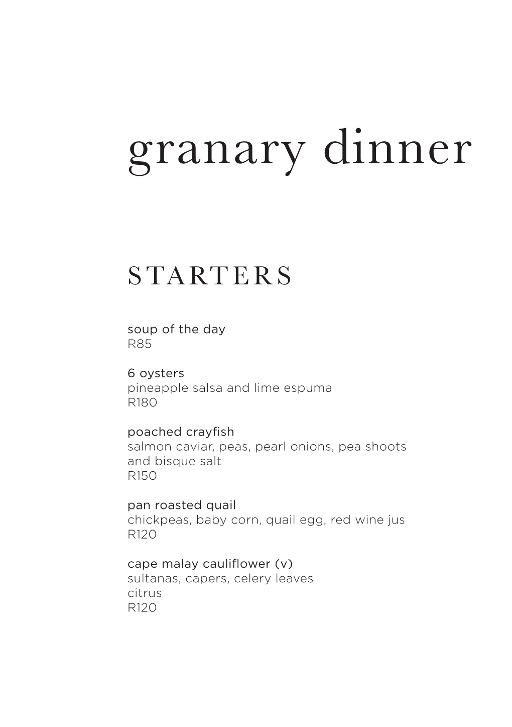 Granary Dinner