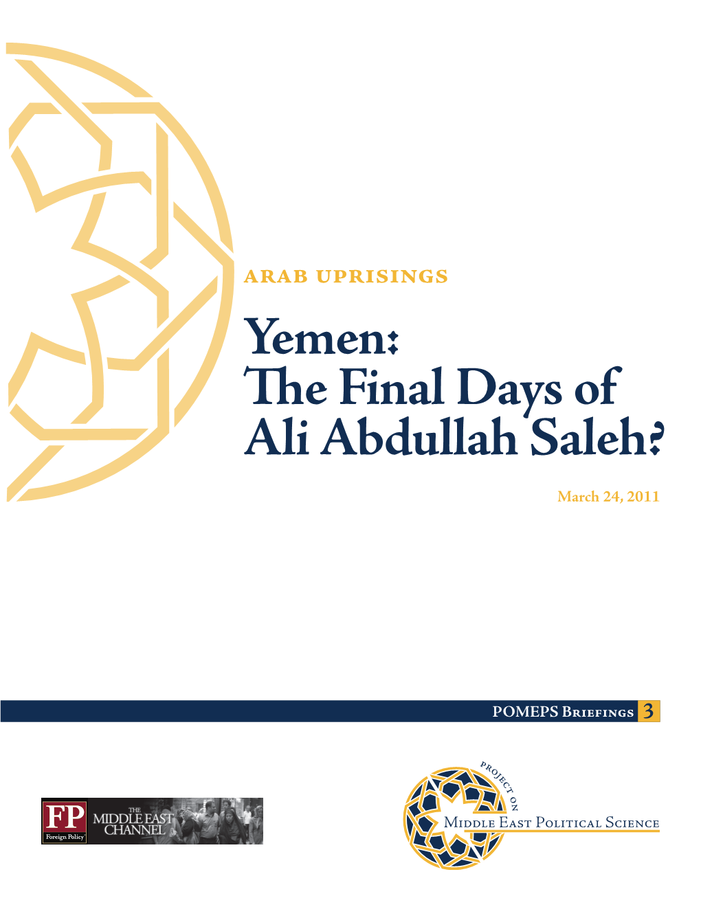 Yemen: the Final Days of Ali Abdullah Saleh?