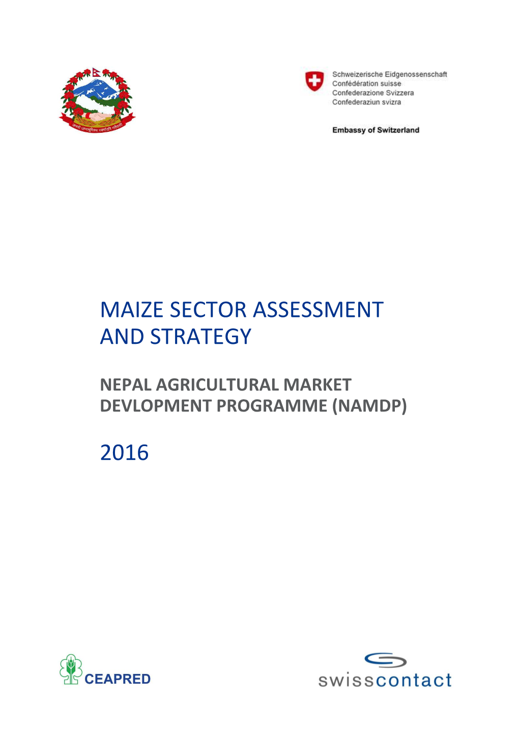 Maize Sector Assessment and Strategy 2016