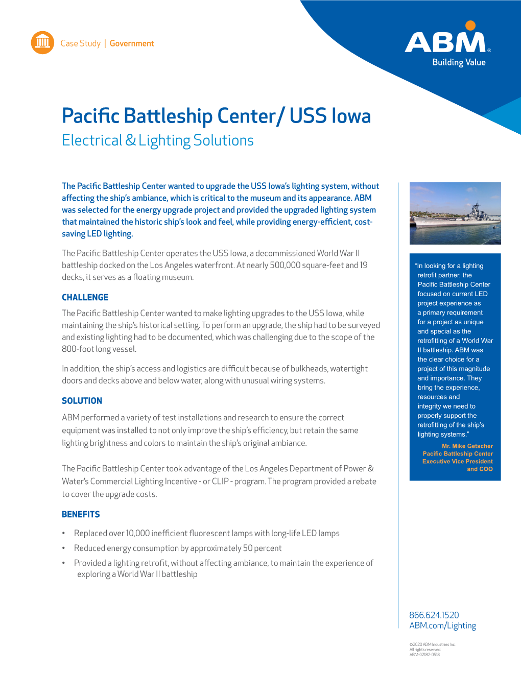 Pacific Battleship Center/ USS Iowa Electrical & Lighting Solutions