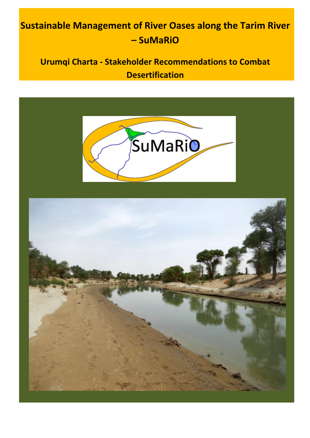Sustainable Management of River Oases Along the Tarim River – Sumario