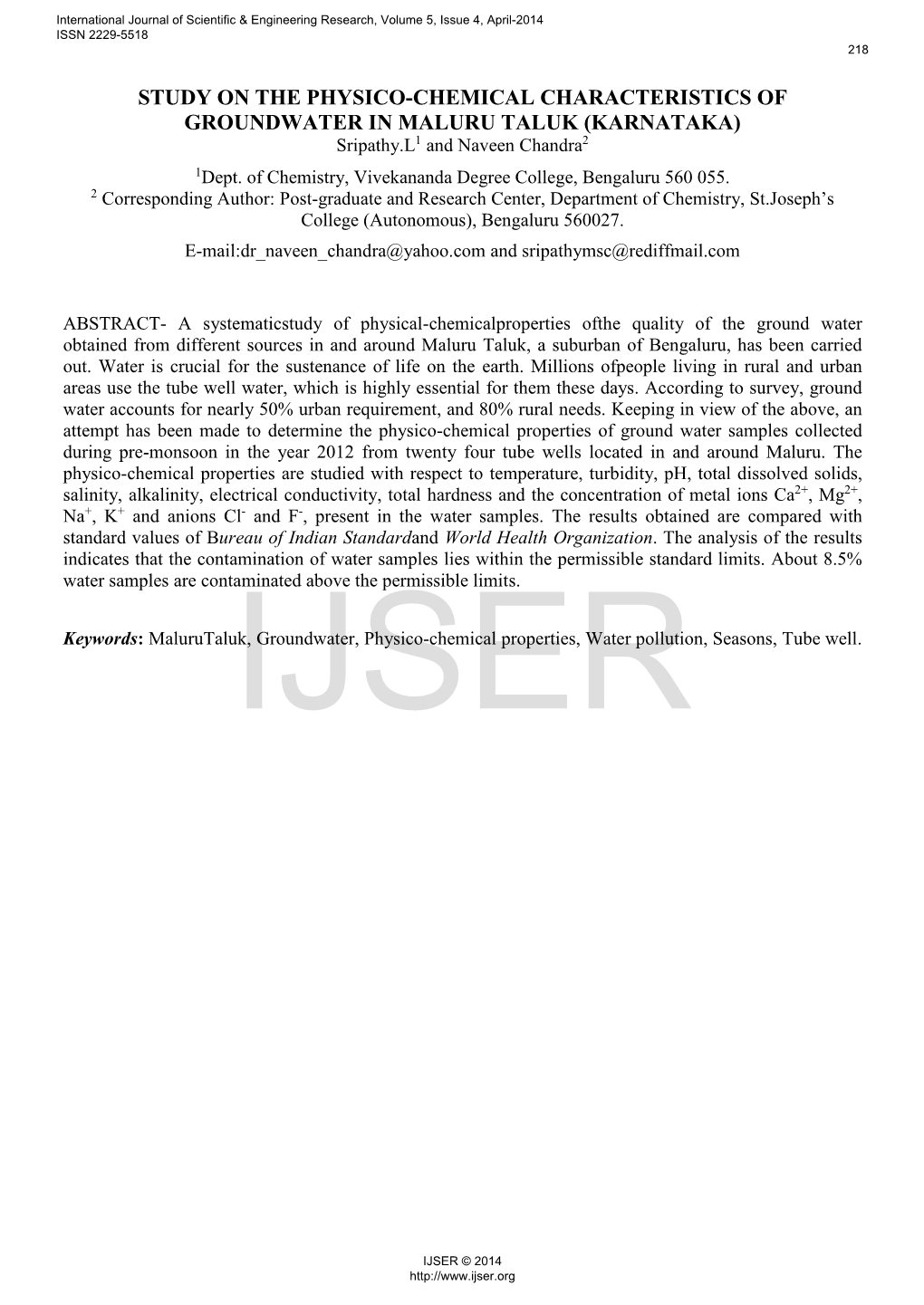 STUDY on the PHYSICO-CHEMICAL CHARACTERISTICS of GROUNDWATER in MALURU TALUK (KARNATAKA) Sripathy.L1 and Naveen Chandra2 1Dept