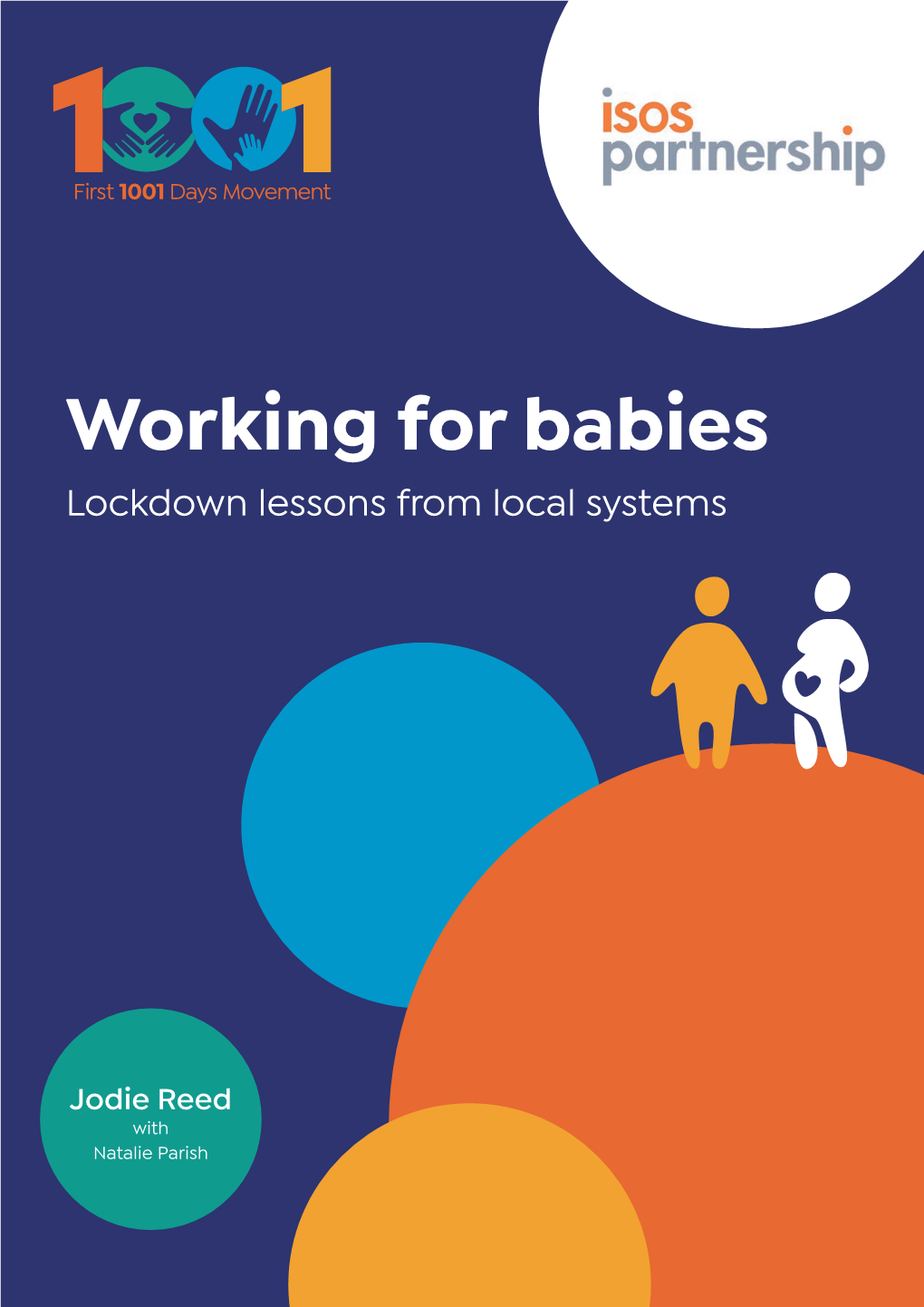 Working for Babies: Lockdown Lessons from Local Systems