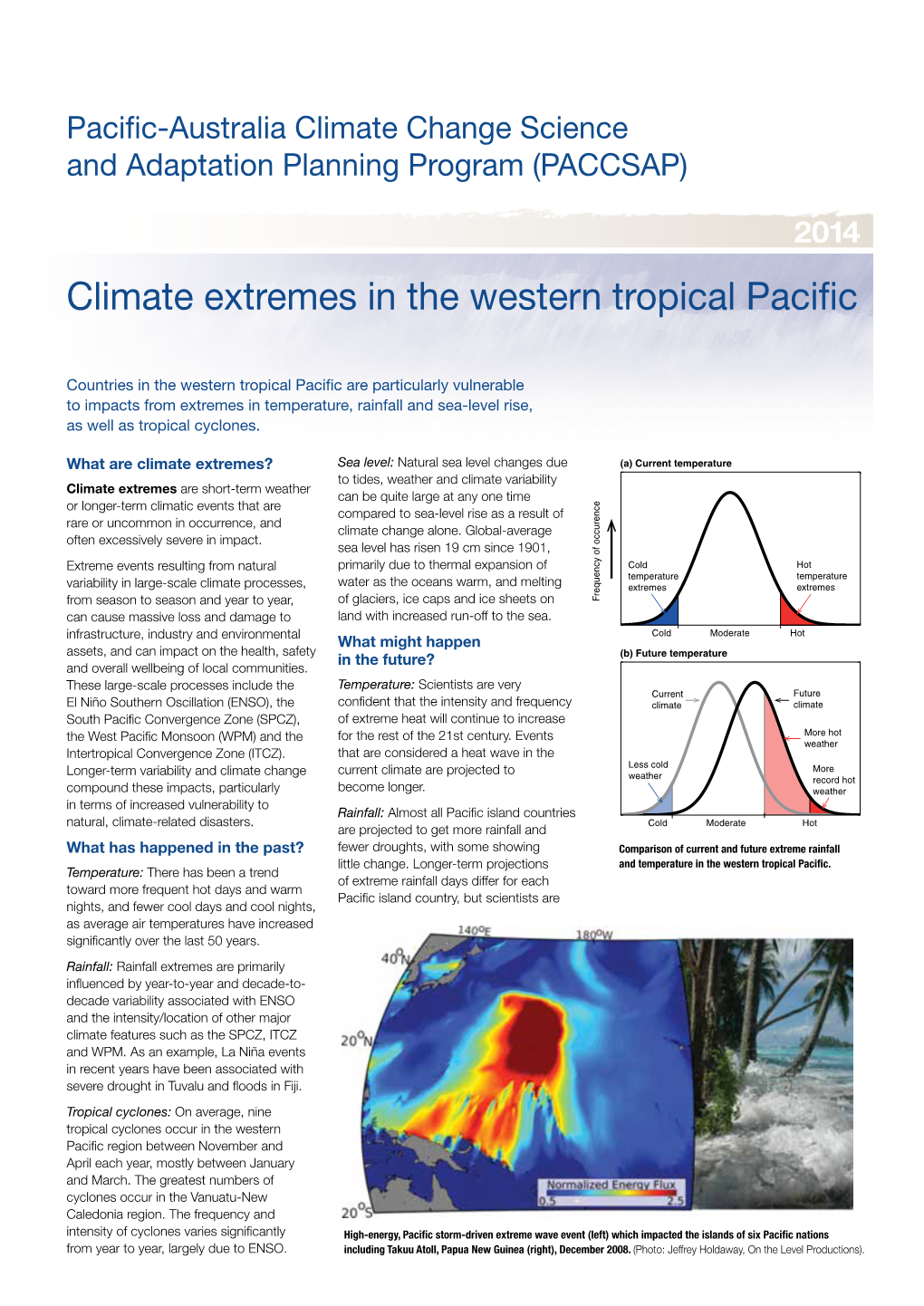 Climate Extremes in the Western Tropical Pacific