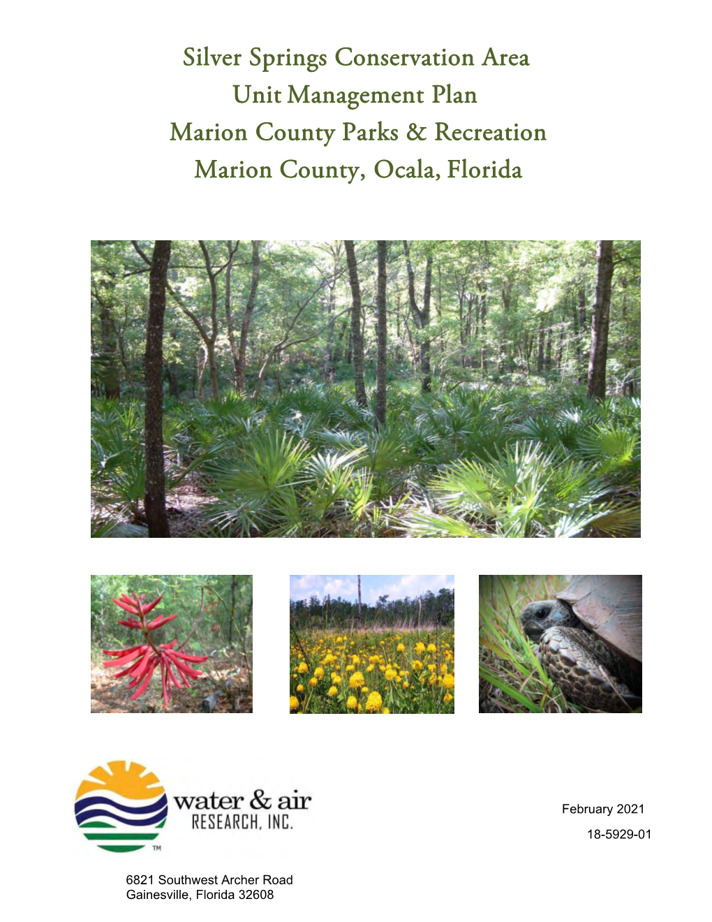 Silver Springs Conservation Area Unit Management Plan Marion County Parks & Recreation Marion County, Ocala, Florida