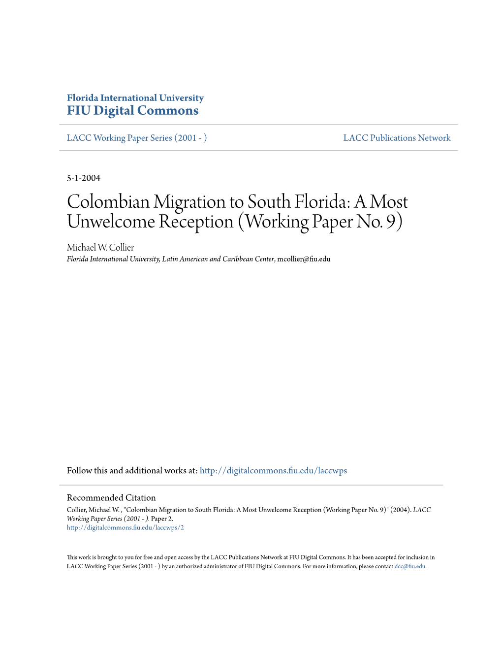 Colombian Migration to South Florida: a Most Unwelcome Reception (Working Paper No