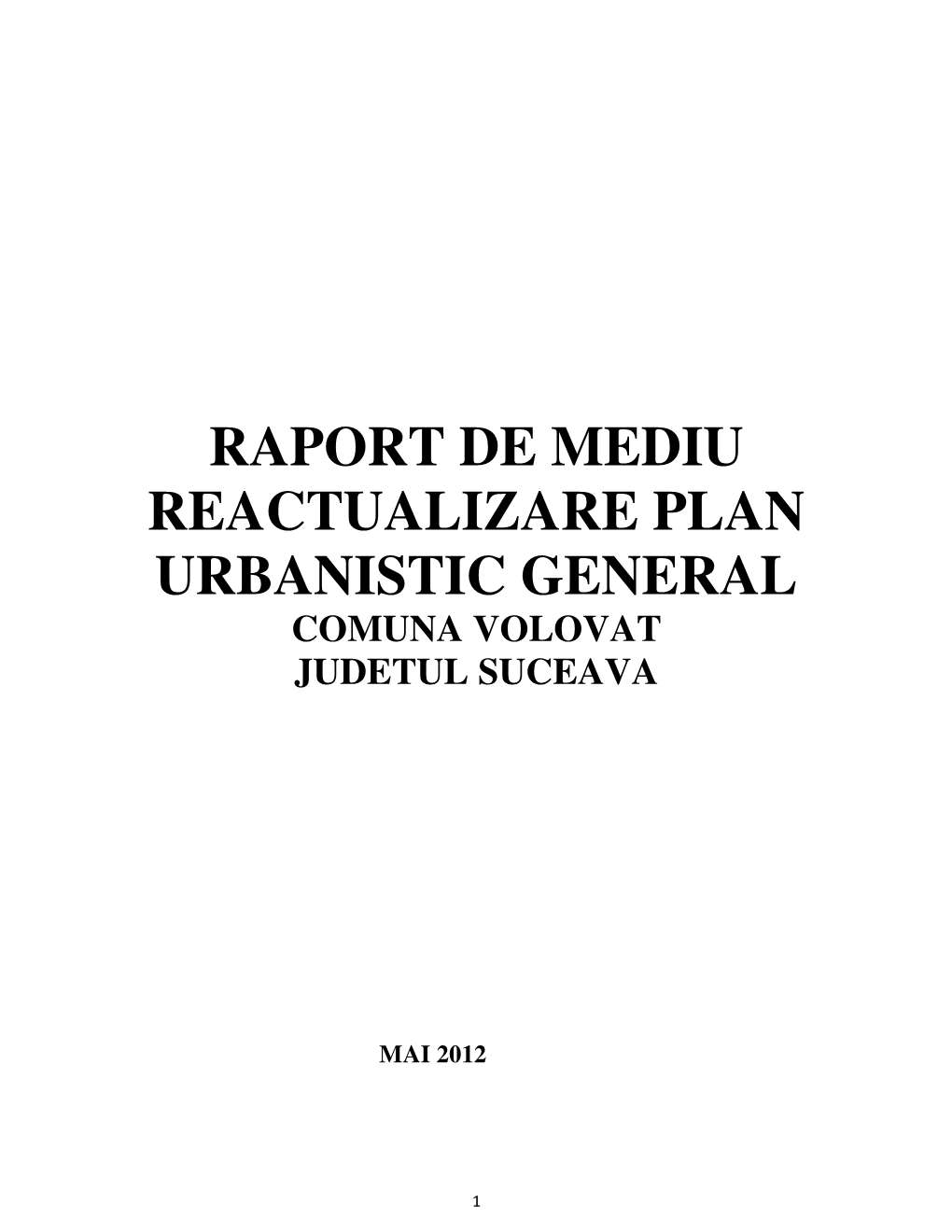 Raport De Mediu Reactualizare Plan Urbanistic General Comuna Volovat Judetul Suceava