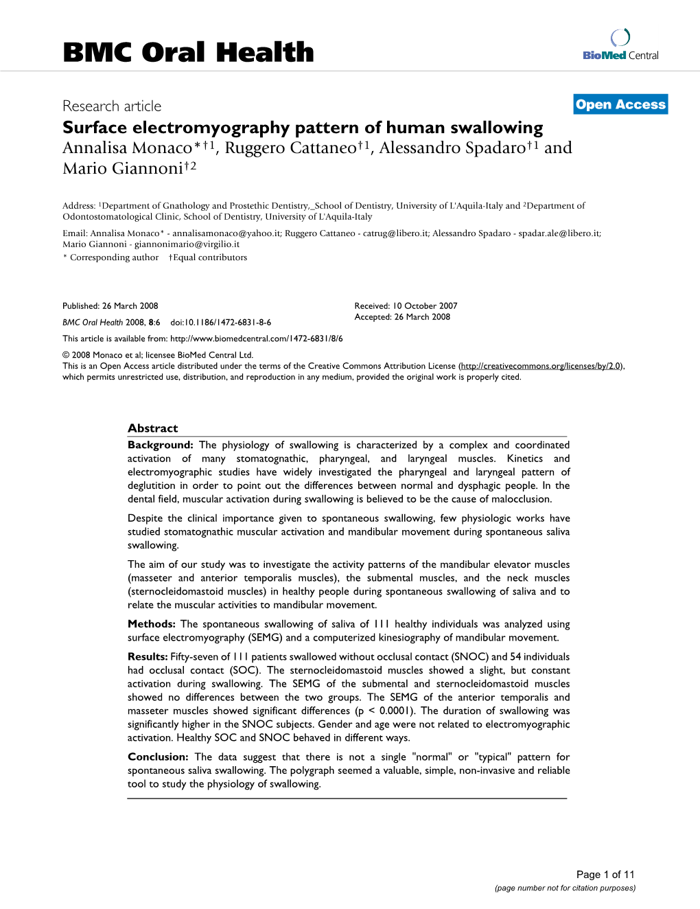 Surface Electromyography Pattern of Human Swallowing Annalisa Monaco*†1, Ruggero Cattaneo†1, Alessandro Spadaro†1 and Mario Giannoni†2