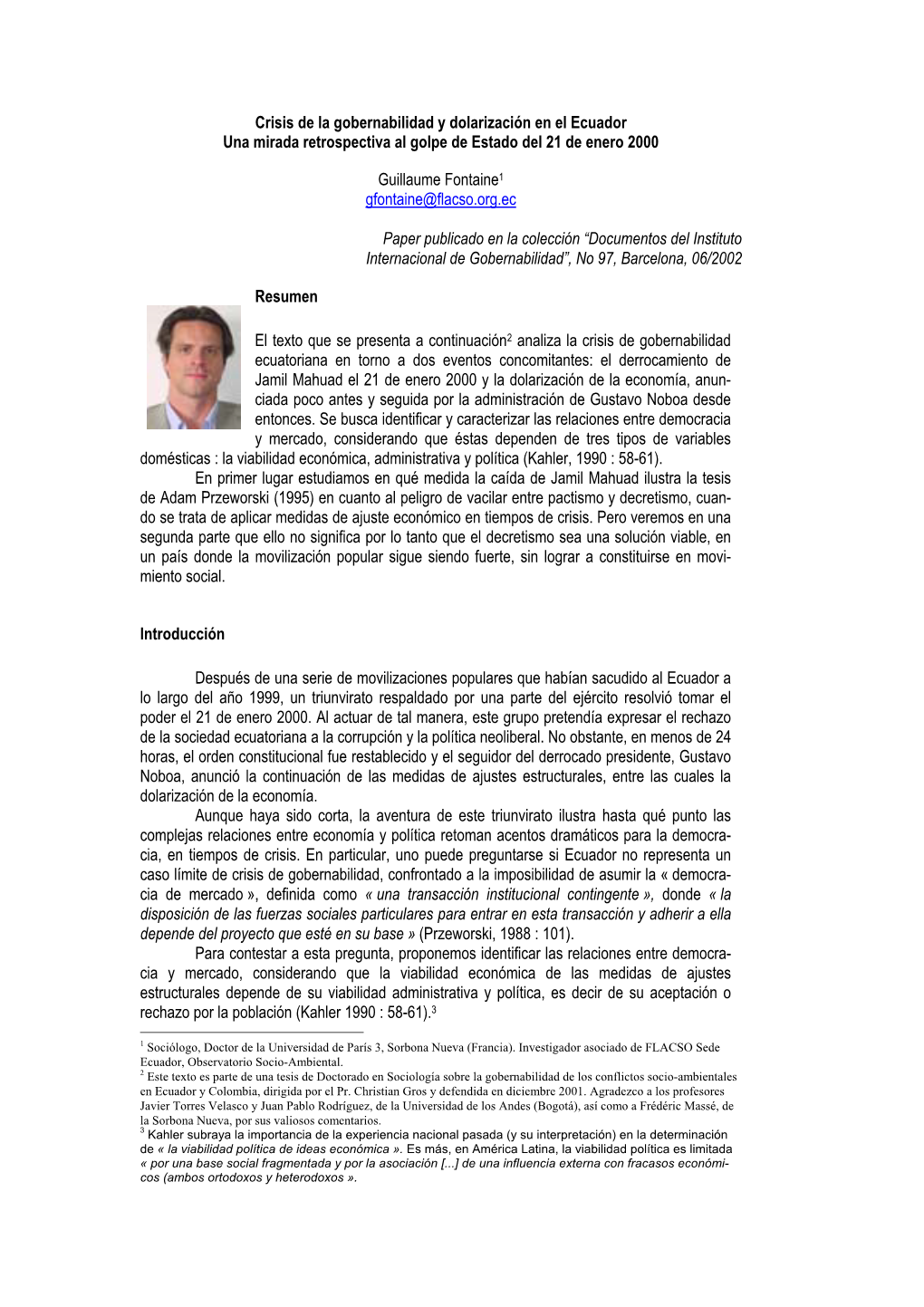 Crisis De La Gobernabilidad Y Dolarización En El Ecuador Una Mirada Retrospectiva Al Golpe De Estado Del 21 De Enero 2000 Guillaume Fontaine1