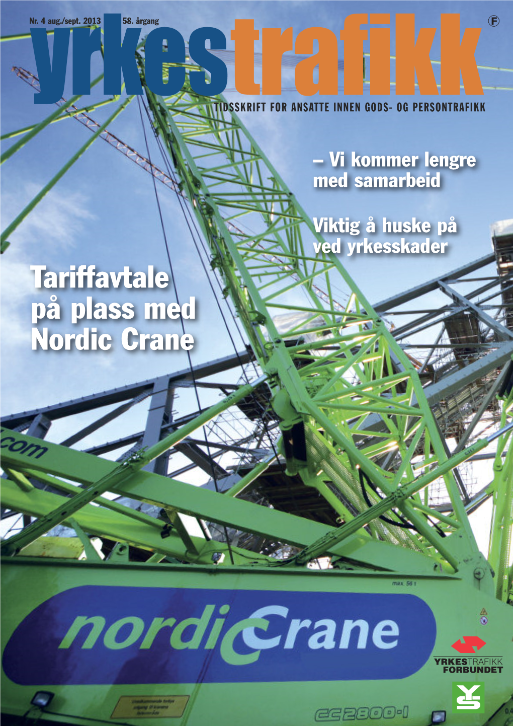 Tariffavtale På Plass Med Nordic Crane