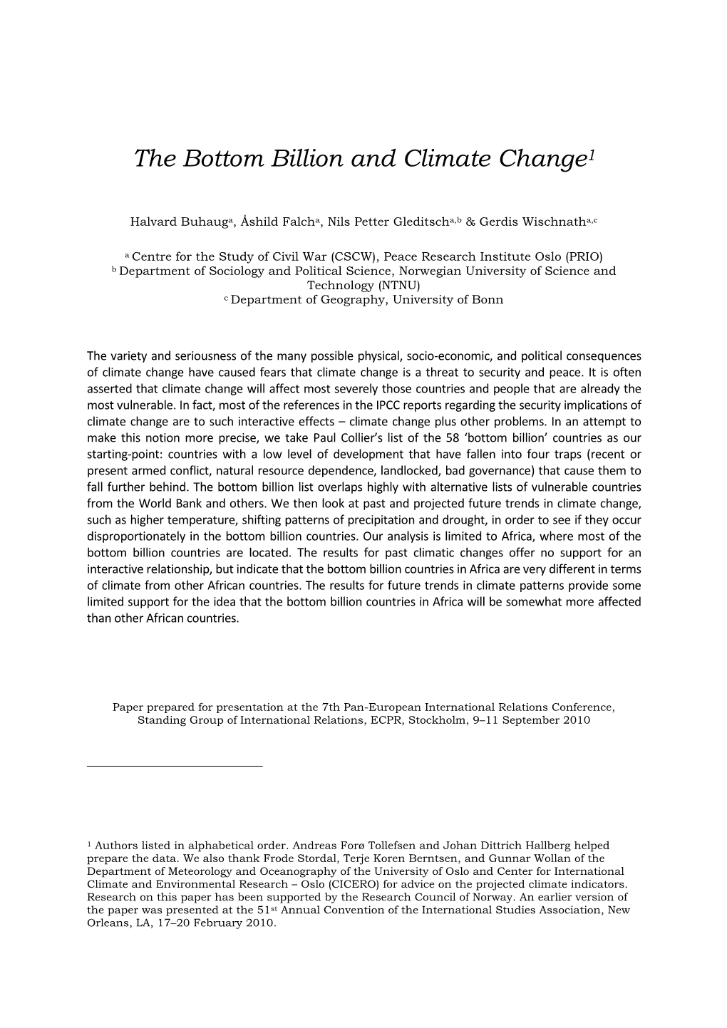 The Bottom Billion and Climate Change1