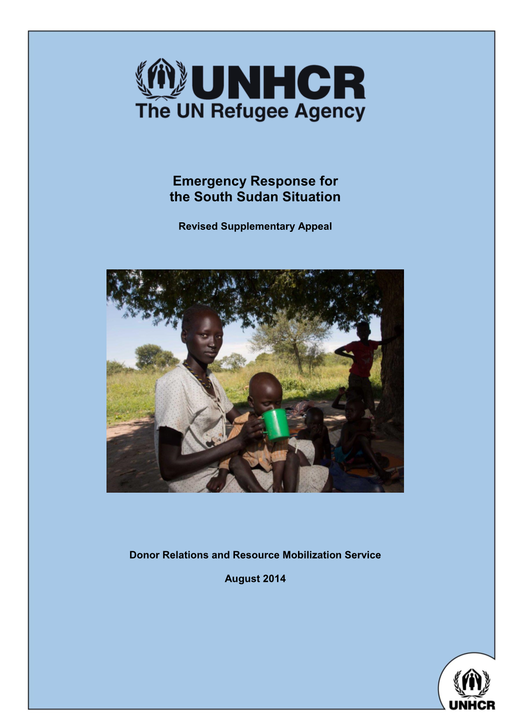 Emergency Response for the South Sudan Situation