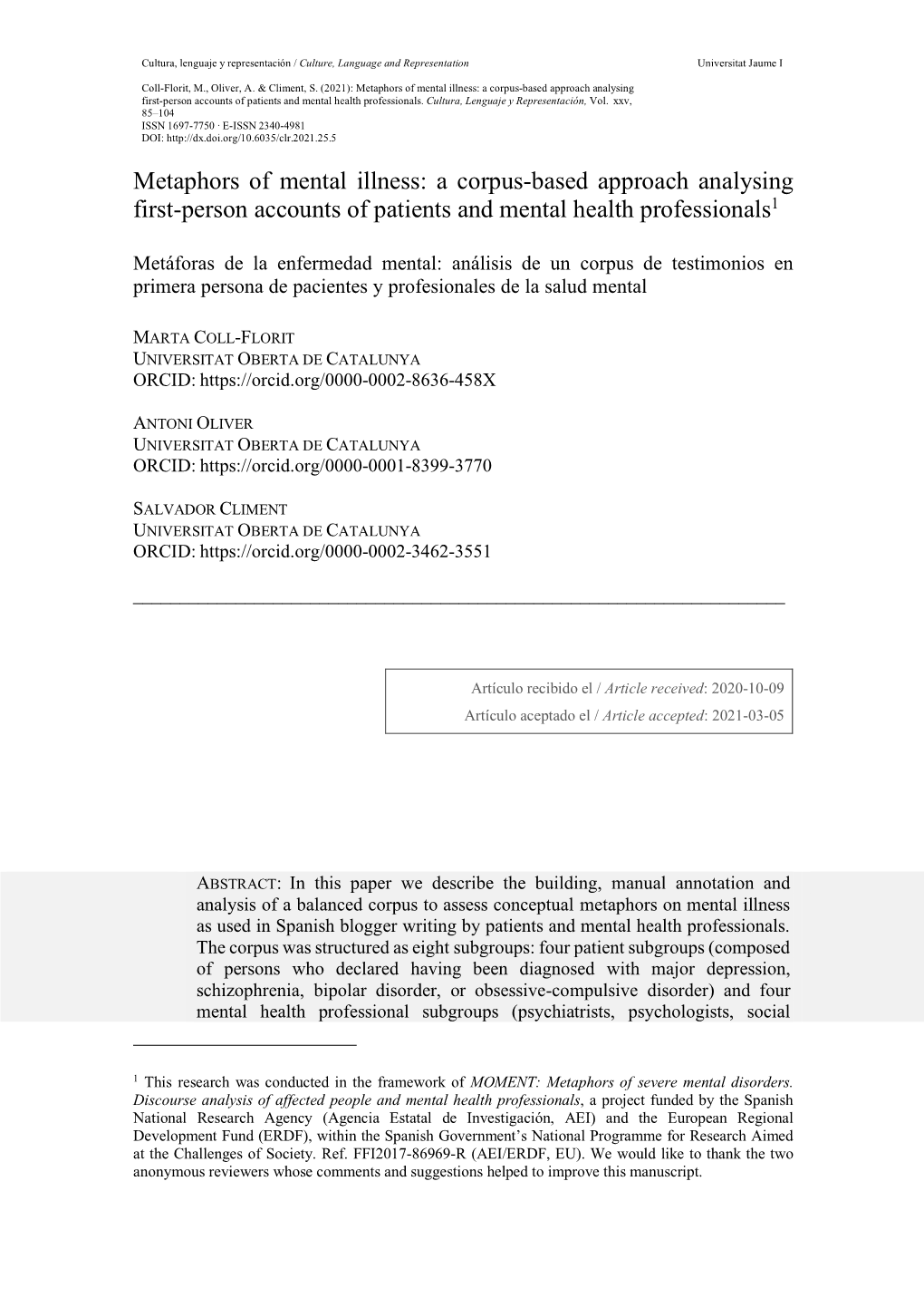 Metaphors of Mental Illness: a Corpus-Based Approach Analysing First-Person Accounts of Patients and Mental Health Professionals