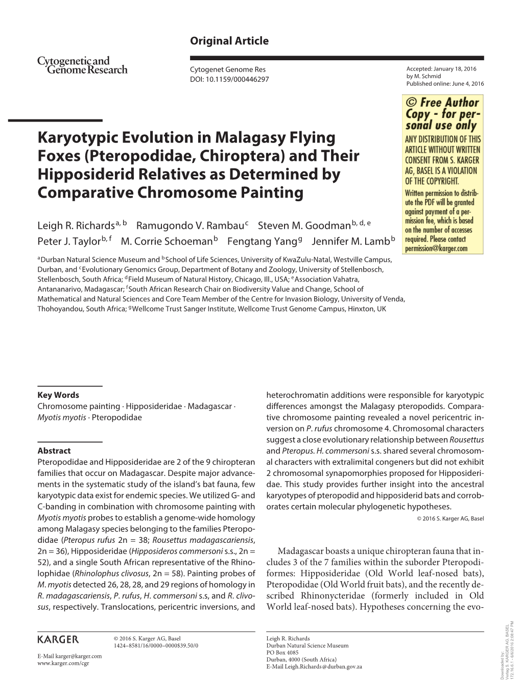 Karyotypic Evolution in Malagasy Flying Foxes (Pteropodidae, Chiroptera) and Their Hipposiderid Relatives As Determined by Comparative Chromosome Painting