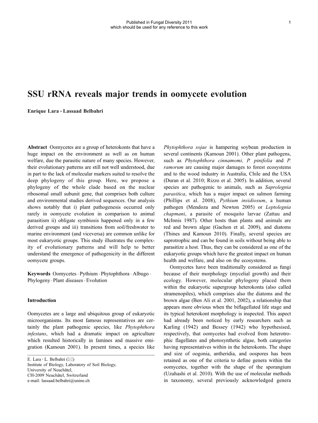 SSU Rrna Reveals Major Trends in Oomycete Evolution