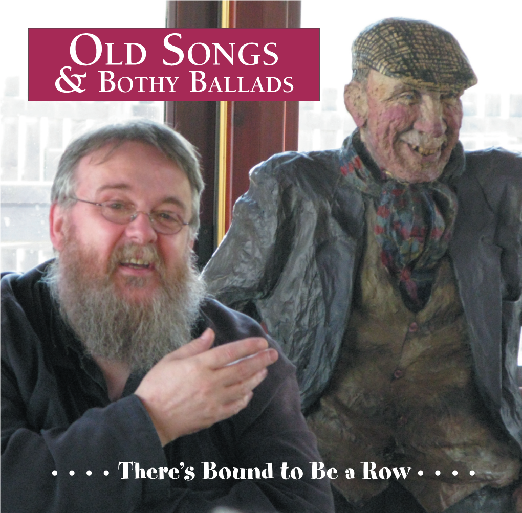 Old Songs & Bothy Ballads 6 There's Bound to Be