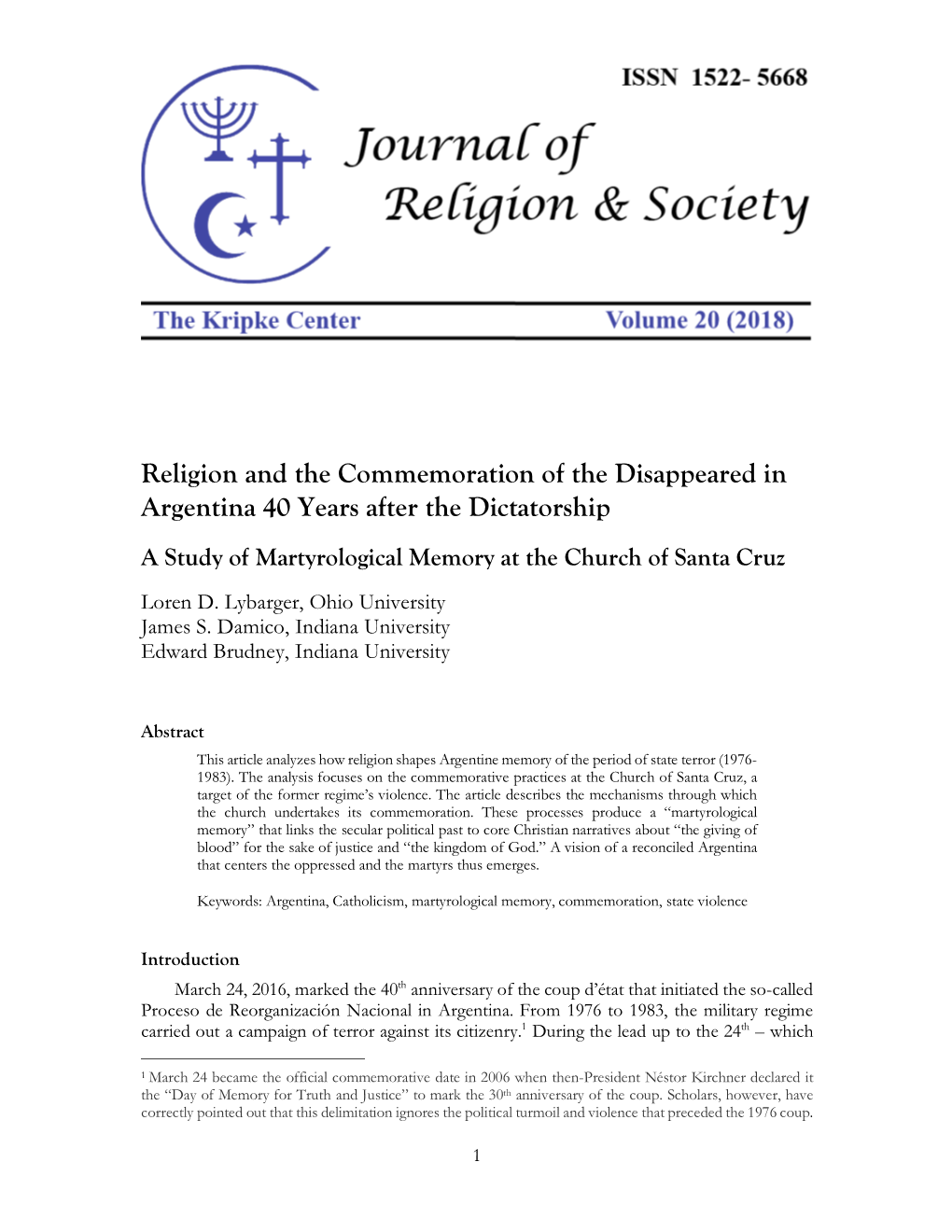 Religion and the Commemoration of the Disappeared in Argentina 40 Years After the Dictatorship a Study of Martyrological Memory at the Church of Santa Cruz Loren D