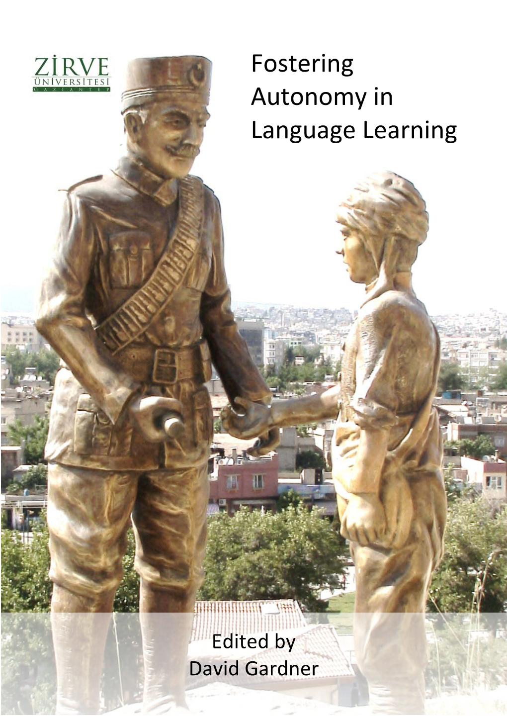 Fostering Autonomy in Language Learning