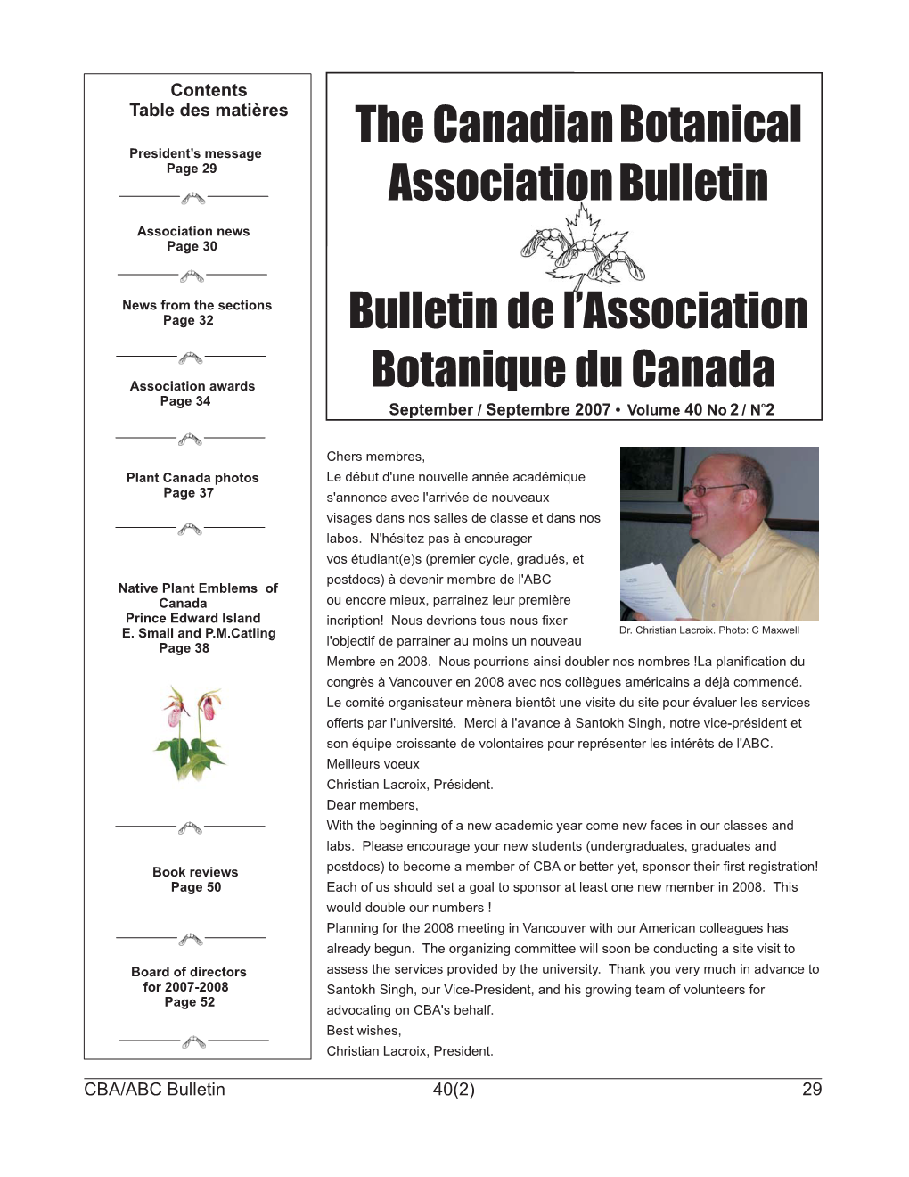 The Canadian Botanical Association Bulletin De L'association Botanique