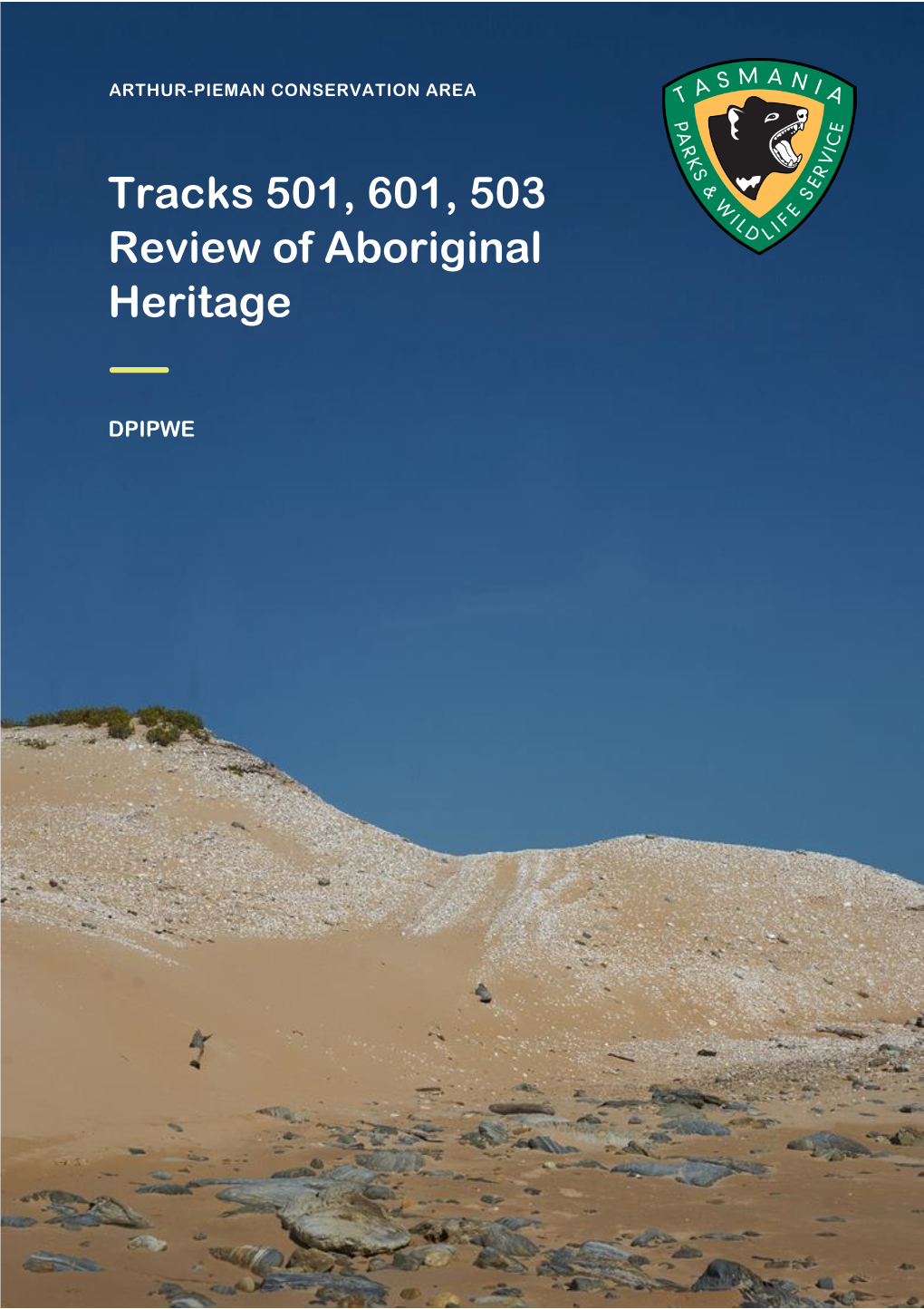 Tracks 501, 601, 503 Review of Aboriginal Heritage