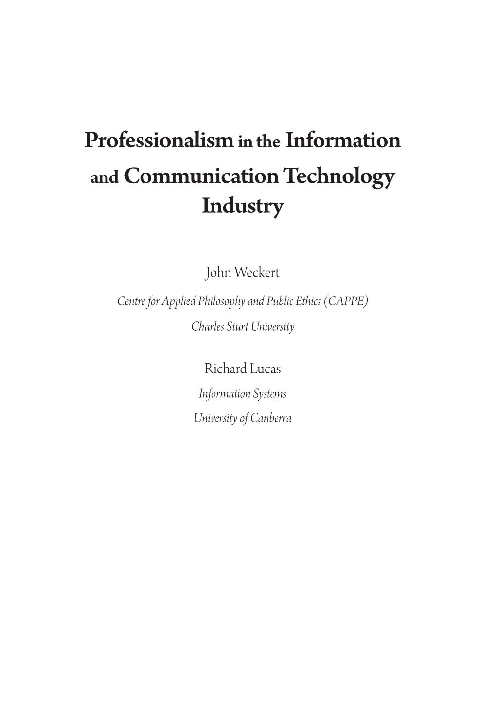 Professionalism in the Information and Communication Technology Industry