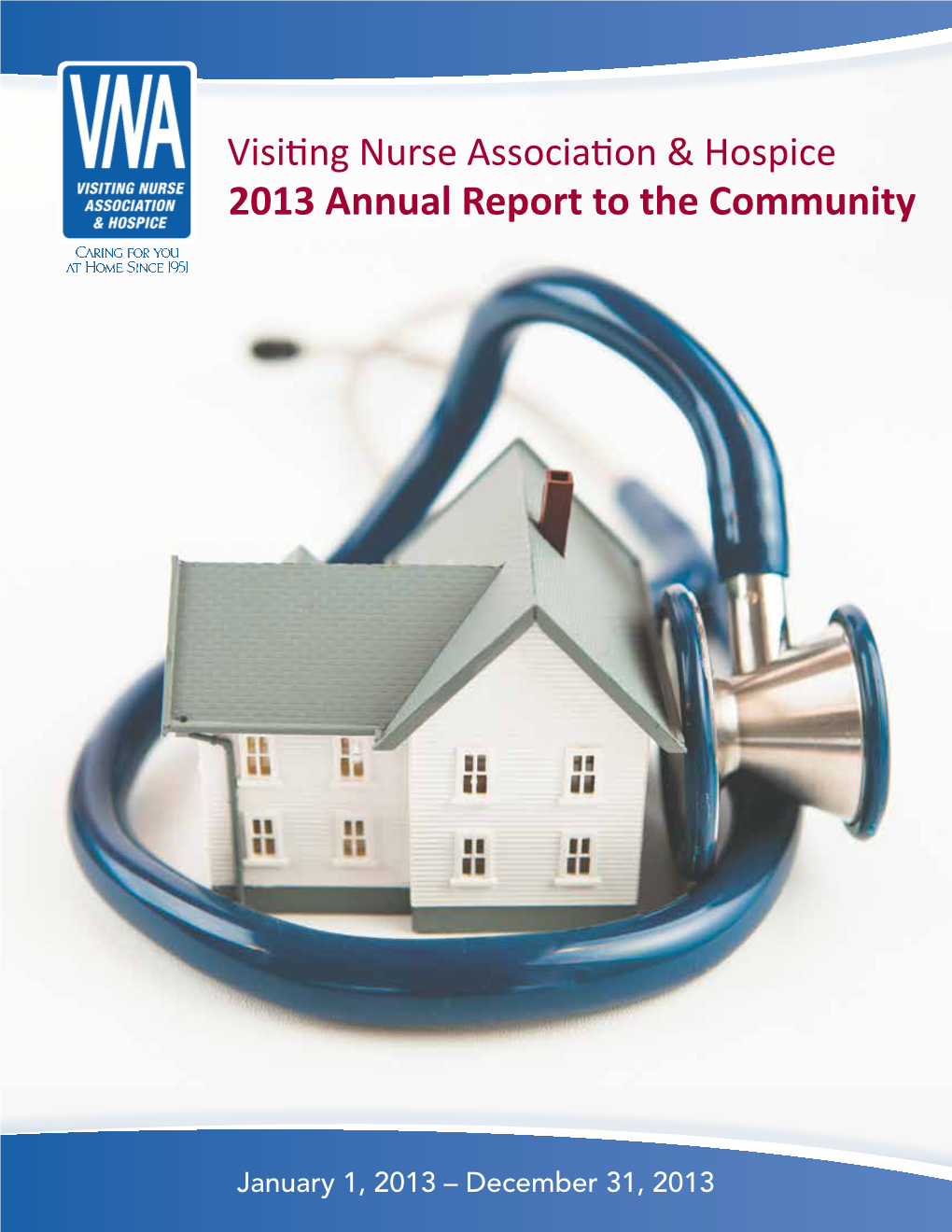 2013 Annual Report to the Community