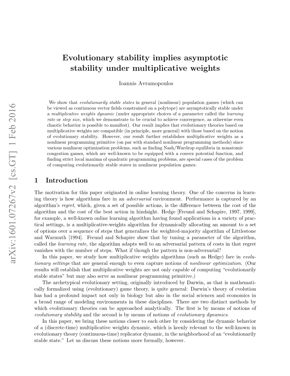 Evolutionary Stability Implies Asymptotic Stability Under Multiplicative Weights