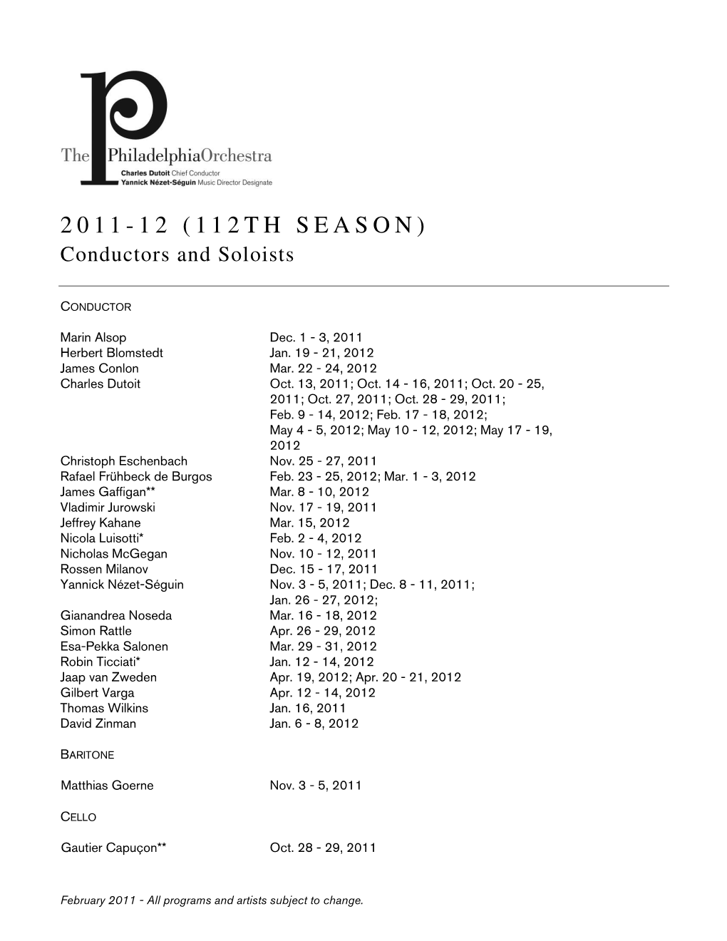 2011-12 (112TH SEASON) Conductors and Soloists