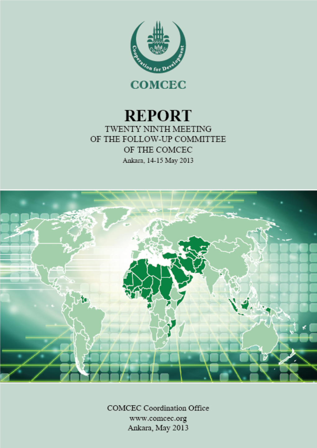 Report Twenty Ninth Meeting of the Follow-Up Committee of the Comcec