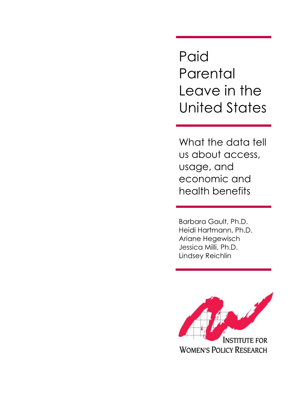 Paid Parental Leave in the United States