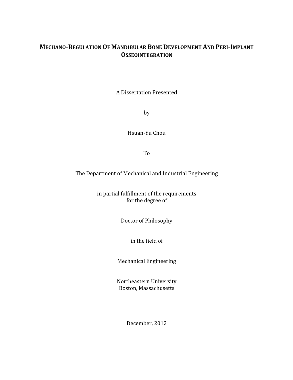 Mechano-Regulation of Mandibular Bone Development and Peri-Implant