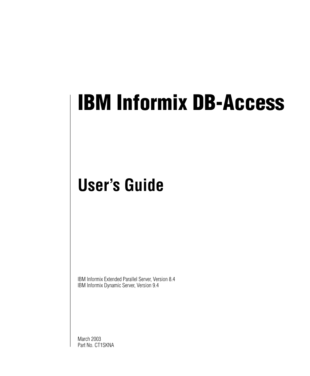 IBM Informix DB-Access User's Guide