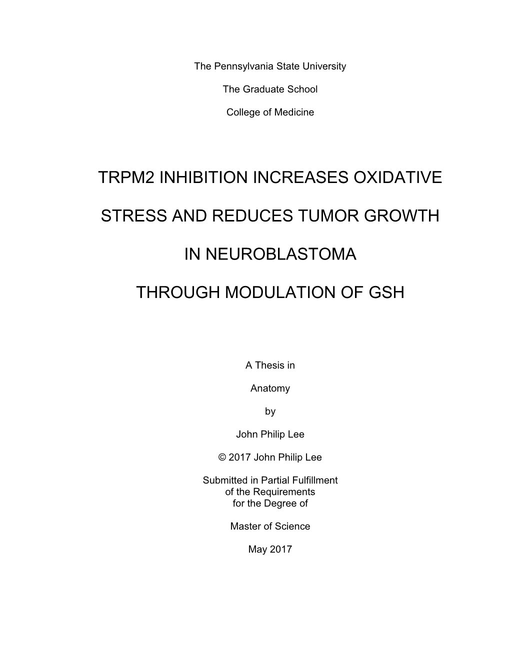 Trpm2 Inhibition Increases Oxidative Stress And