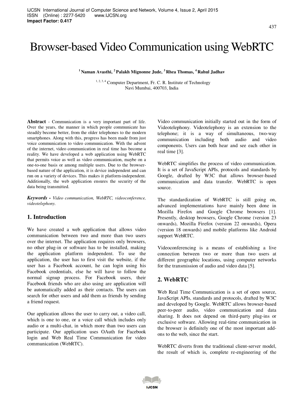 Browser-Based Video Communication Using Webrtc