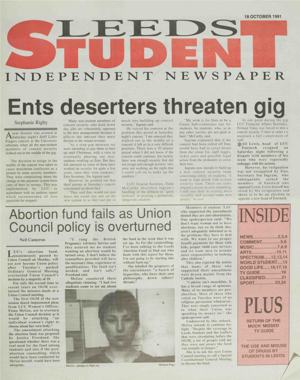 Ents Deserters Threaten Gig