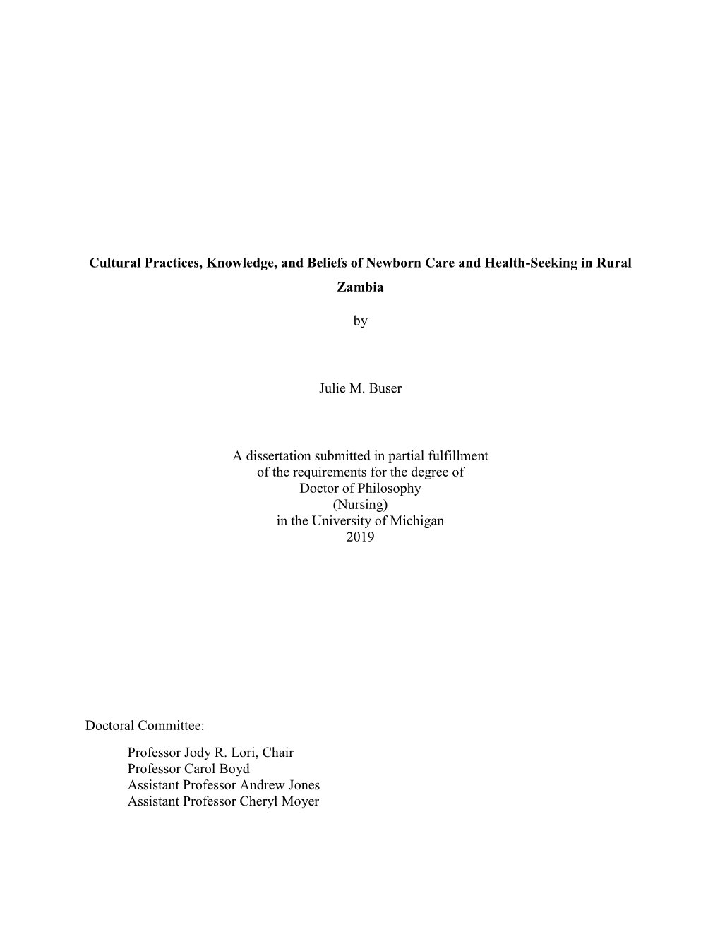 Cultural Practices, Knowledge, and Beliefs of Newborn Care and Health-Seeking in Rural Zambia