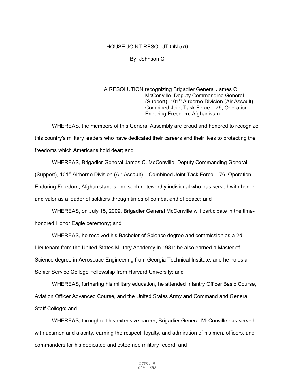 HOUSE JOINT RESOLUTION 570 by Johnson C a RESOLUTION Recognizing Brigadier General James C. Mcconville, Deputy Commanding Gene