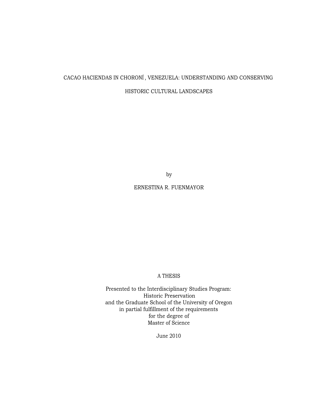 Cacao Haciendas in Choroní , Venezuela: Understanding and Conserving